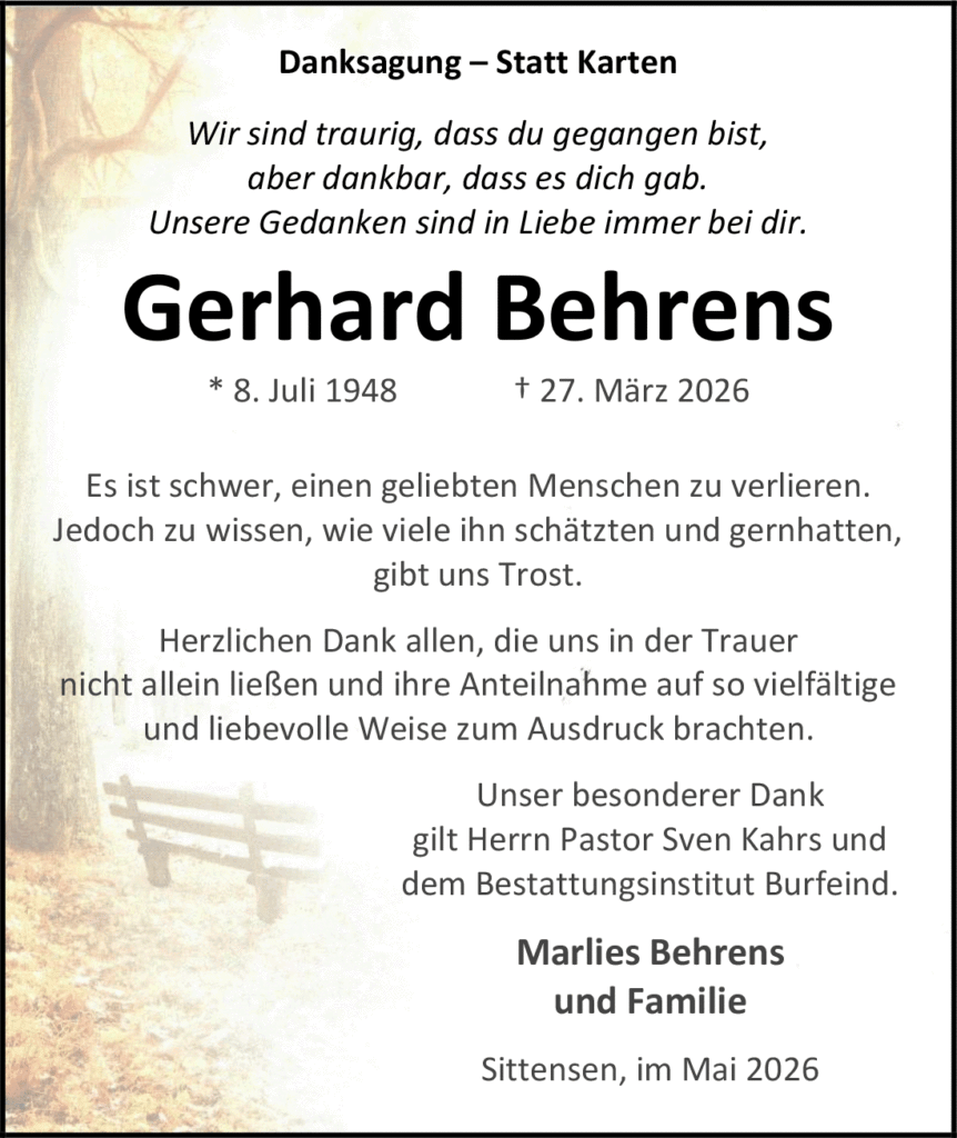 Danksagungskarte zur Trauerfeier für Gerhard Behrens, mit Geburts- und Sterbedatum, Dankesworten an Freunde und Familie, Sittensen, Mai 2026.
