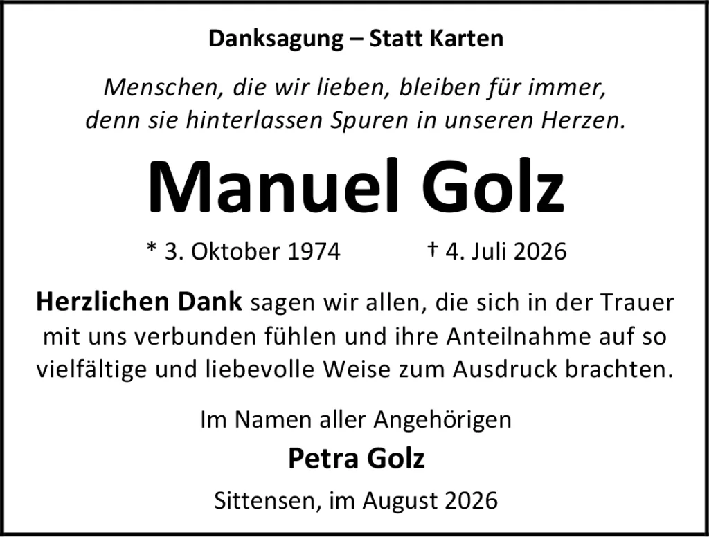 Danksagungskarte für Manuel Golz: Geb. 3. Oktober 1974, Gest. 4. Juli 2026; Danke von Petra Golz im Namen der Familie