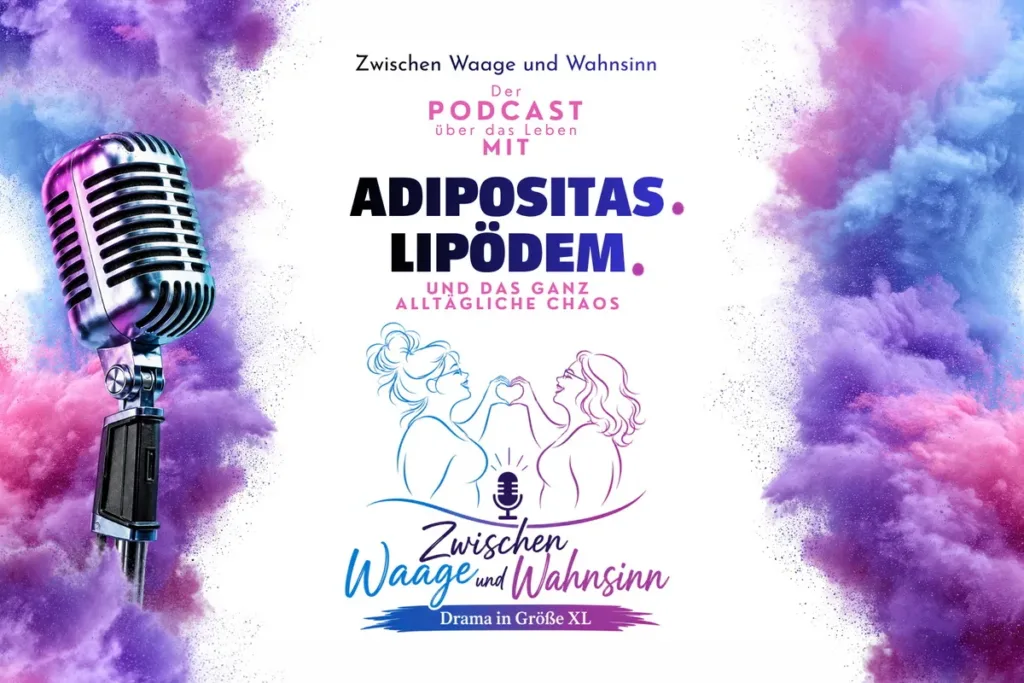 Poster for a podcast: 'Der Podcast über das Leben mit Adipositas Lipödem' mit colorful Hintergrund und Mikrofon, plus 'Zwischen Waage und Wahnsinn'