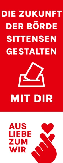 German poster encouraging people to shape the future together with you; features a white ballot-box icon on red background in the top half, with large text 'DIE ZUKUNFT DER BÖRDE SITTENSEN GESTALTEN MIT DIR' (text may be stylized), and a white-to-red hand-heart graphic with the phrase 'AUS LIEBE ZUM WIR' in the lower white section.